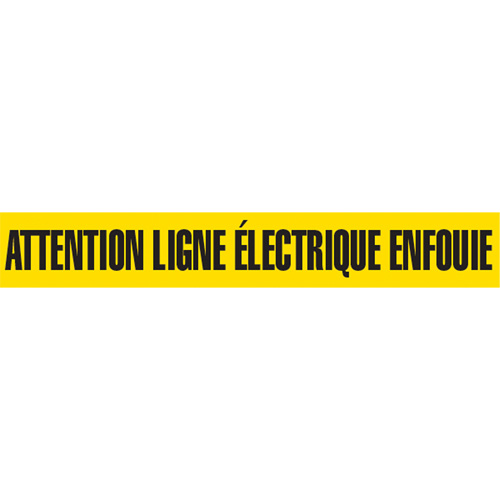 Ruban pour barricade "Attention Ligne &eacute;lectrique Enfouie", Français, 3" la x 1000' lo, Noir sur jaune Canadian Safety Group Inc.