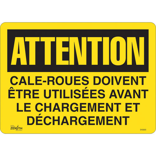 "Cale-roues doivent &ecirc;tre utilis&eacute;es" Sign, 14" x 10", Vinyl, French Canadian Safety Group Inc.