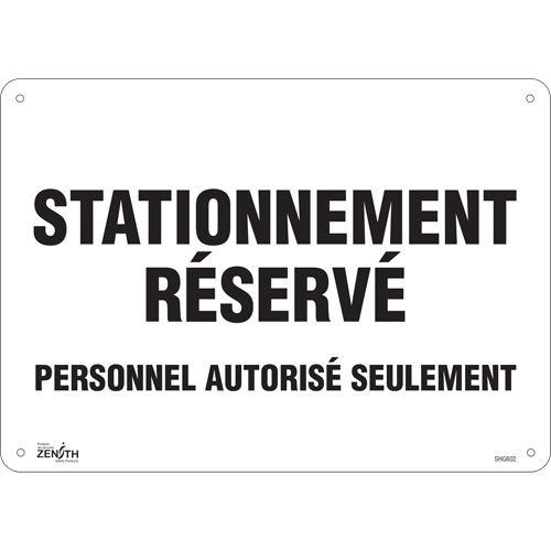 "Stationnement r&eacute;serv&eacute;" Parking Sign, 10" x 14", Aluminum, French Canadian Safety Group Inc.