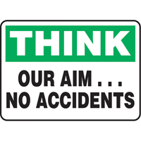 "Our Aim… No Accidents" Sign, 7" x 10", Aluminum, English Canadian Safety Group Inc.