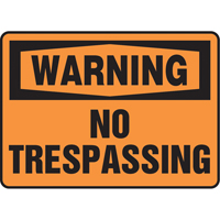 Enseigne  No Trespassing , 7" x 10", Vinyle, Anglais Canadian Safety Group Inc.